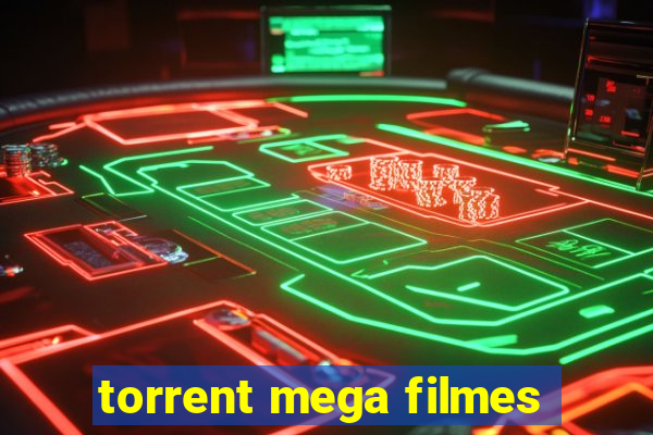 torrent mega filmes